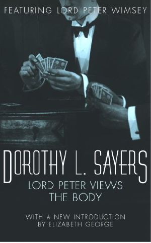 [Lord Peter Wimsey 01] • 15 Lord Peter Views the Body